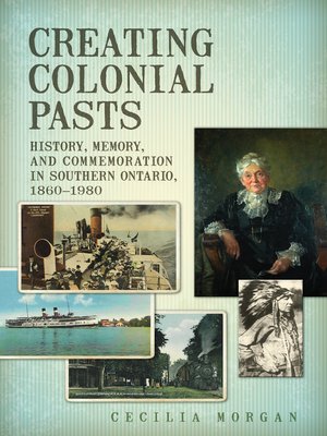 cover image of Creating Colonial Pasts